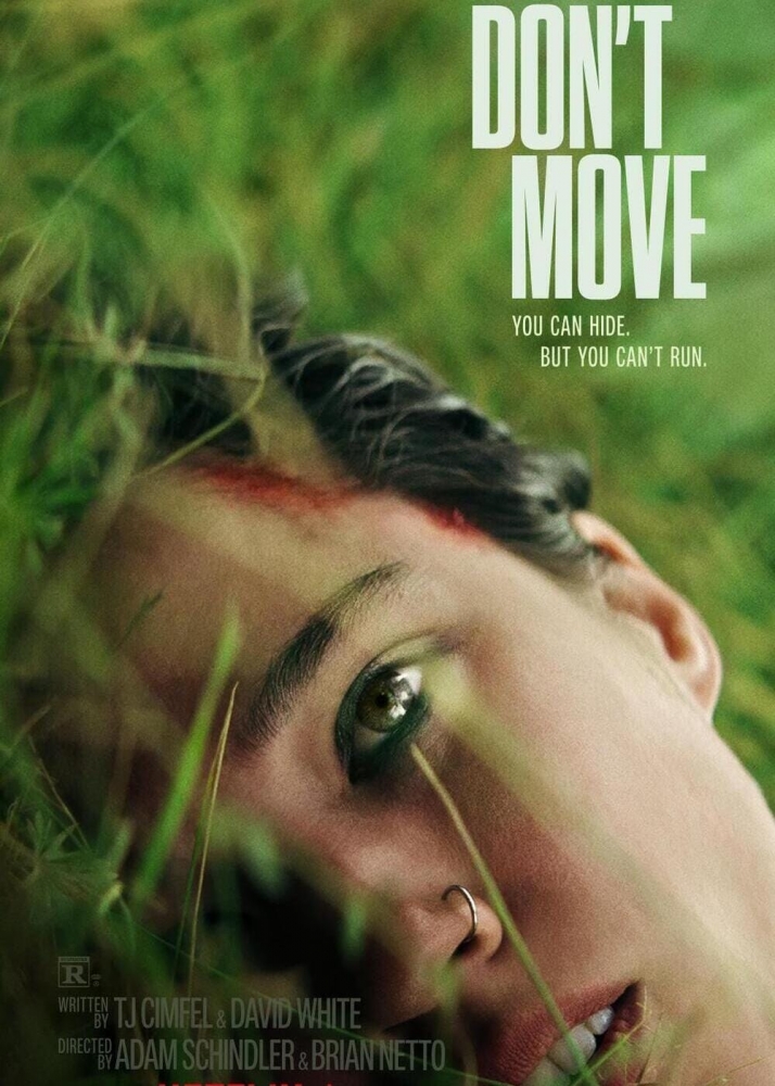 DON'T MOVE (2024) ЗАМРИ
