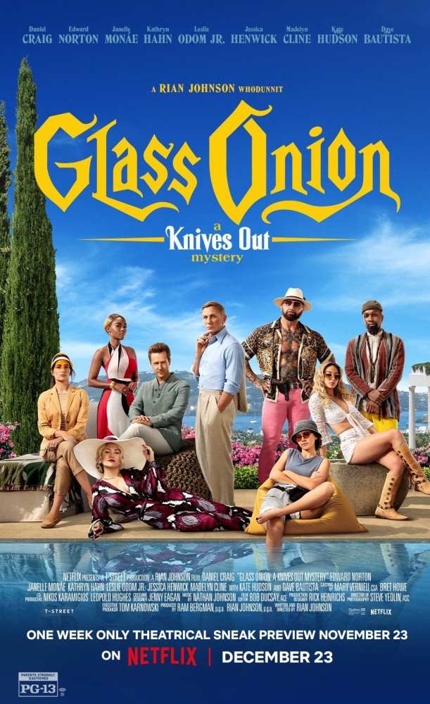 GLASS ONION (2022) ДОСТАТЬ НОЖИ. СТЕКЛЯННАЯ ЛУКОВИЦА