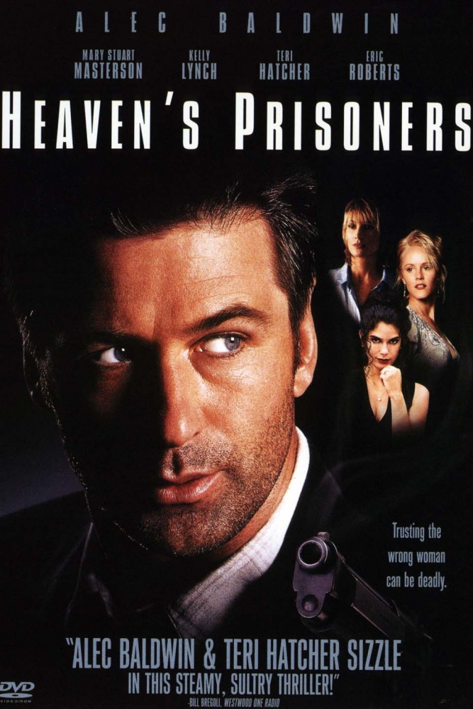 HEAVEN'S PRISONERS (1996) ПЛЕННИКИ НЕБЕС