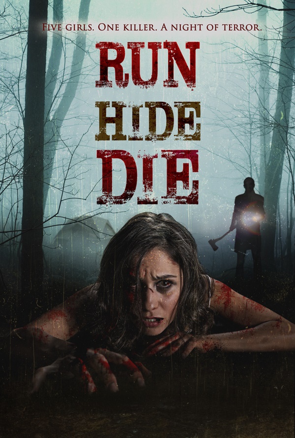 RUN, HIDE, DIE (THE ANNIVERSARY) (2012) БЕГИ, ПРЯЧЬСЯ, УМРИ (ГОДОВЩИНА)