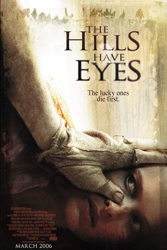THE HILLS HAVE EYES (2006) У ХОЛМОВ ЕСТЬ ГЛАЗА
