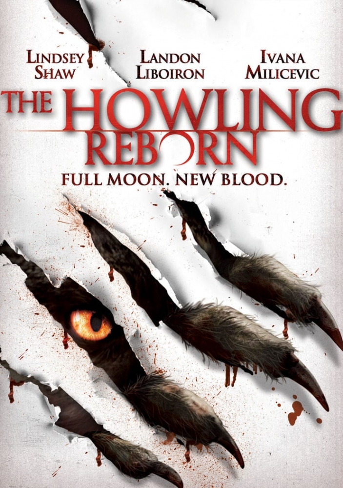 THE HOWLING. REBORN (2011) ВОЙ. ПЕРЕРОЖДЕНИЕ