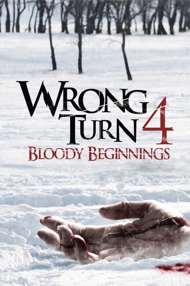 WRONG TURN 4. BLOODY BEGINNINGS (2011) ПОВОРОТ НЕ ТУДА 4. КРОВАВОЕ НАЧАЛО