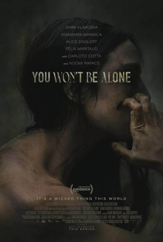 YOU WON'T BE ALONE (2022) ТЫ НЕ БУДЕШЬ В ОДИНОЧЕСТВЕ
